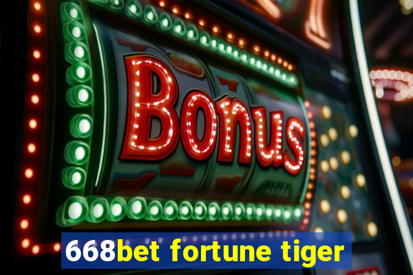 668bet fortune tiger